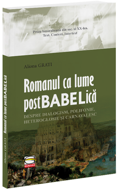 PDF Romanul ca lume postbabelica | Aliona Grati carturesti.ro Carte