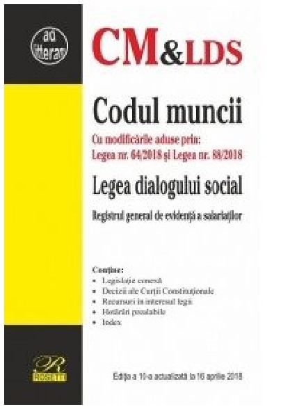 Codul muncii. Legea dialogului social | carte