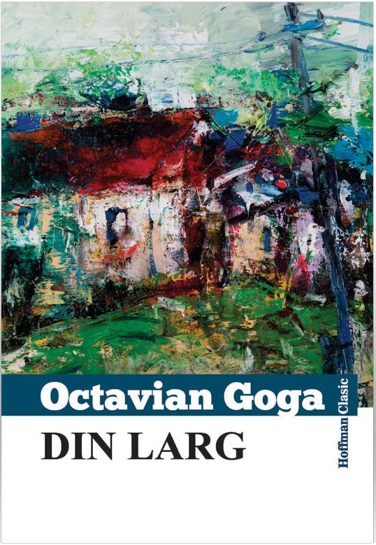 Din larg | Octavian Goga