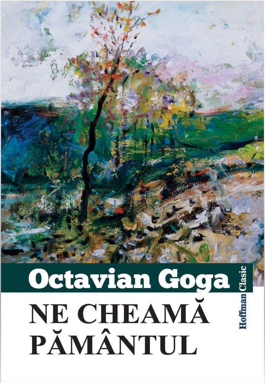 Ne cheama pamantul | Octavian Goga