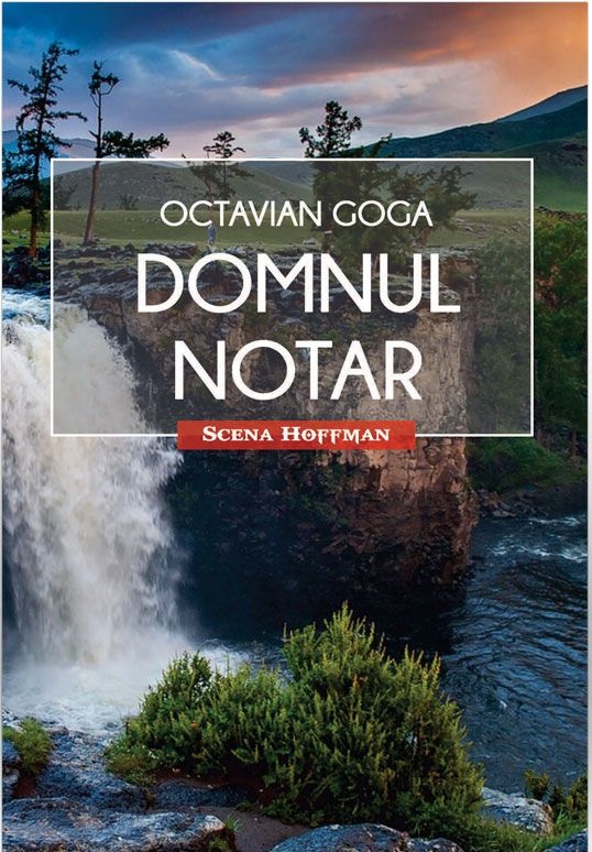 Domnul Notar | Octavian Goga
