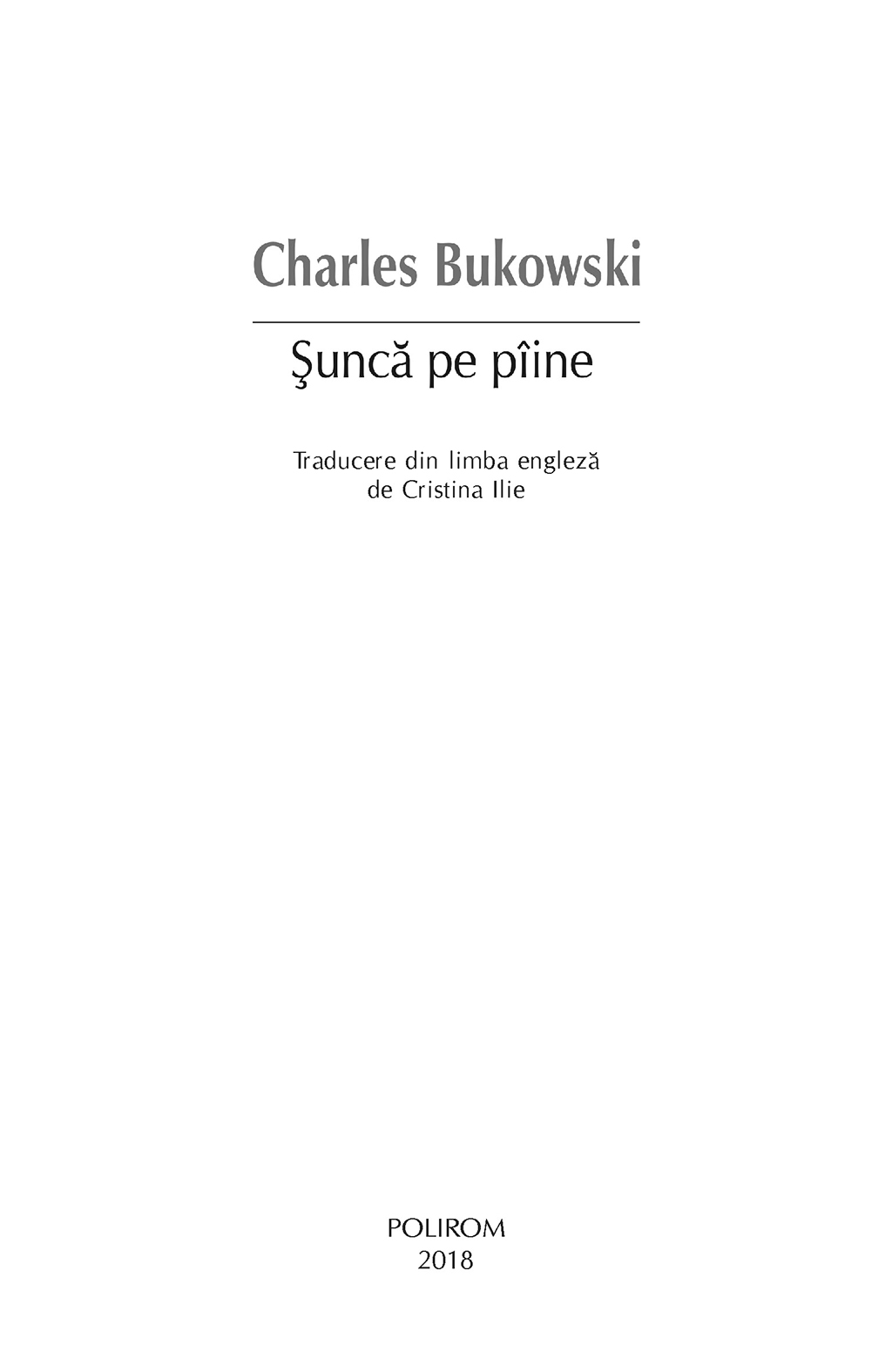 Sunca pe paine | Charles Bukowski - 4 | YEO