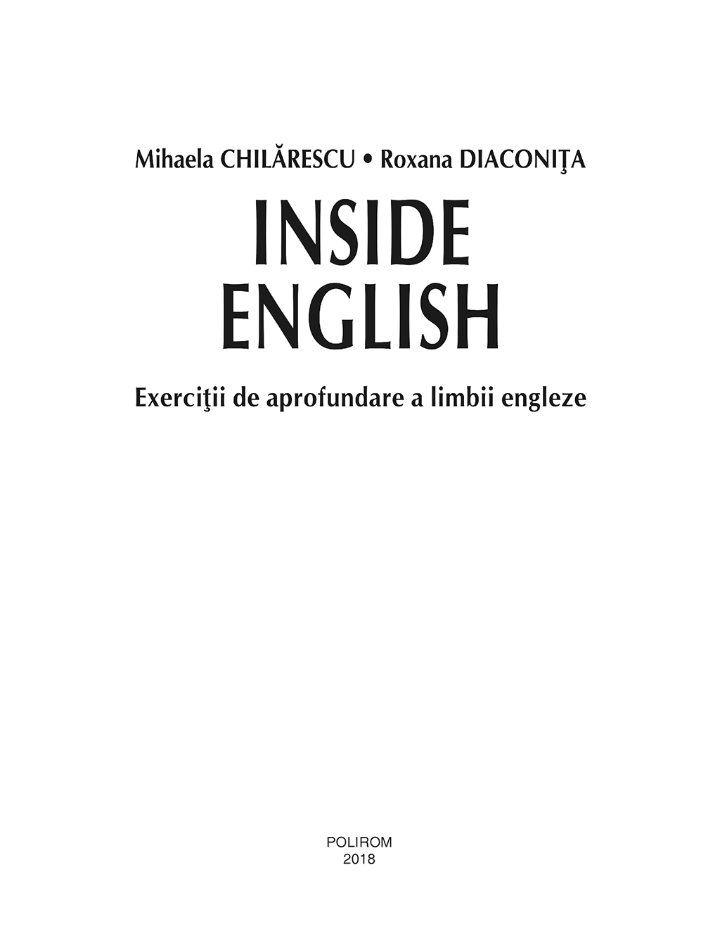 Inside English | Mihaela Chilarescu, Roxana Diaconita