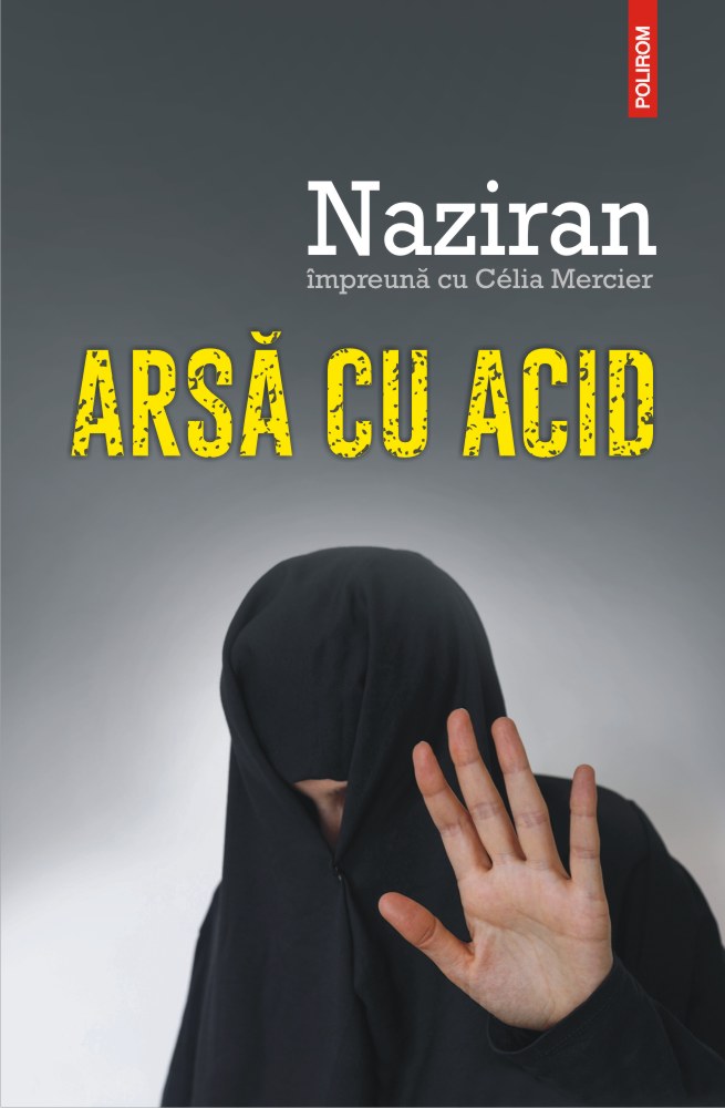 Arsa cu acid | Naziran, Celia Mercier acid