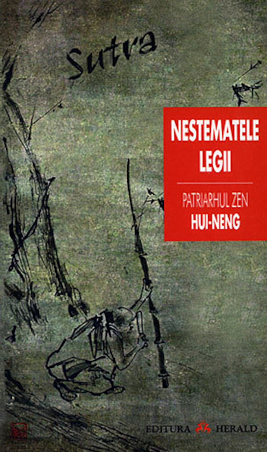 Nestematele Legii | Hui Neng carturesti.ro imagine 2022