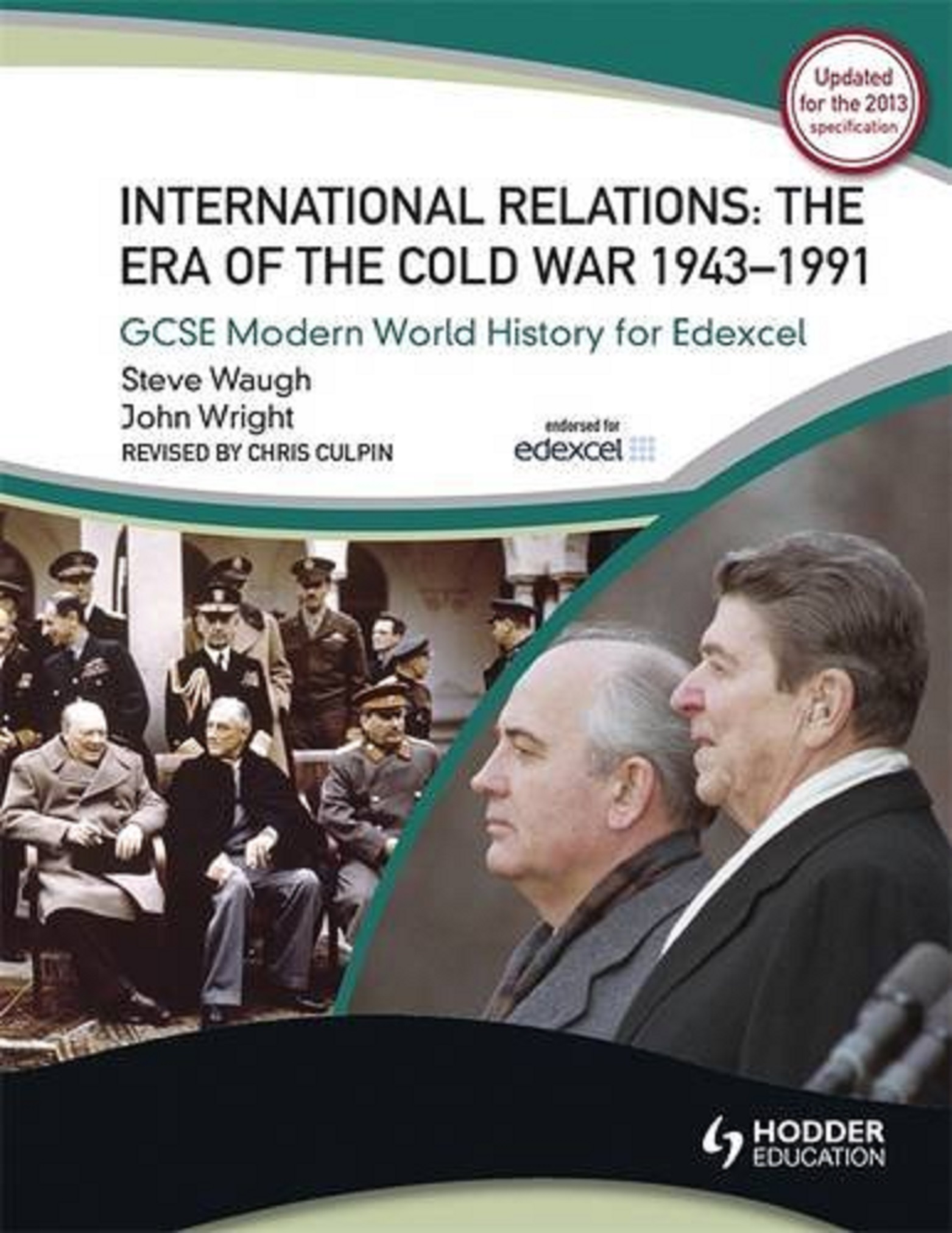 Peace and War: International Relations 1943-1991 | John Wright, Steve Waugh - 1 | YEO