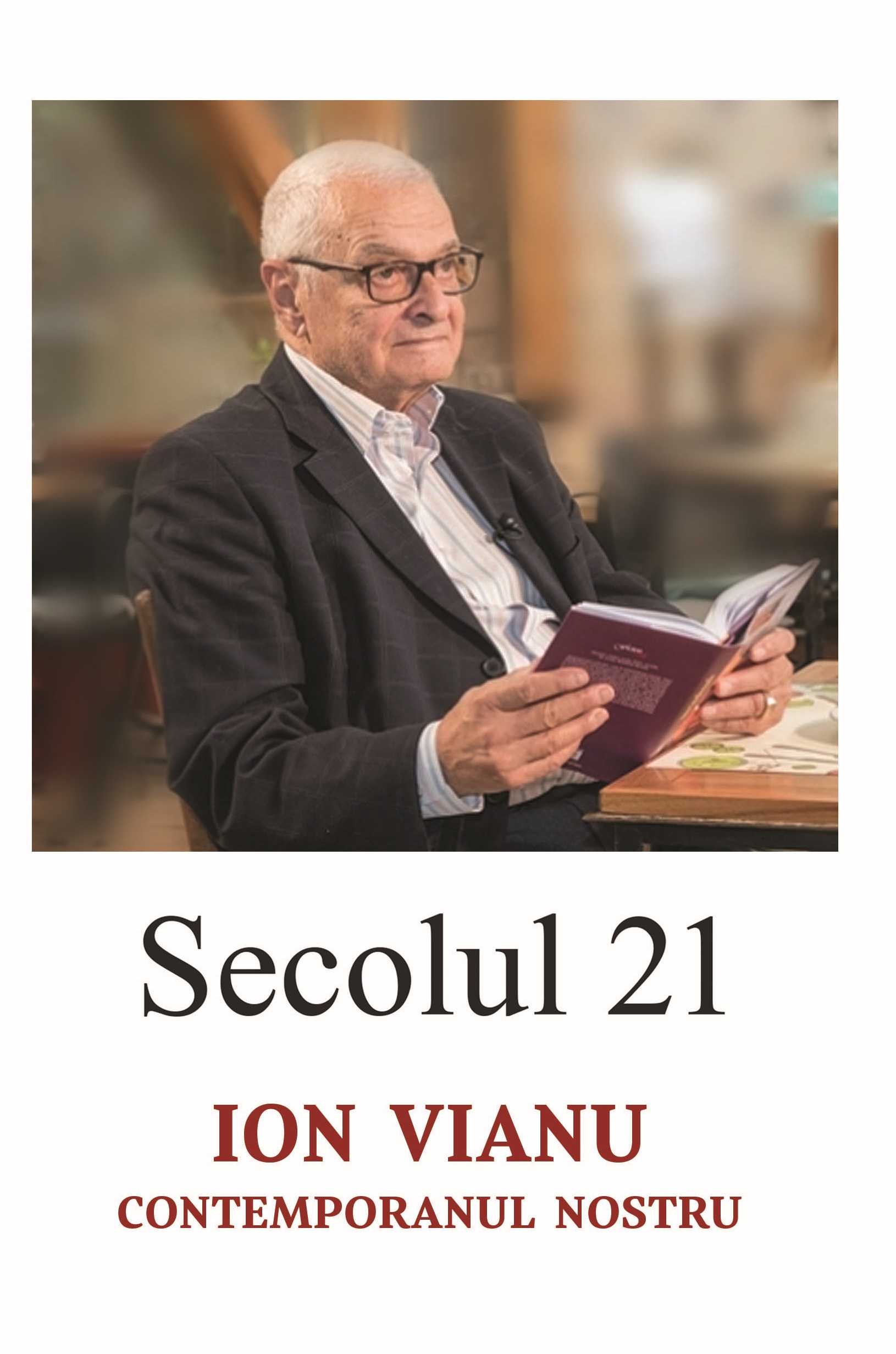 PDF Secolul 21 – Ion Vianu, contemporanul nostru | carturesti.ro Carte