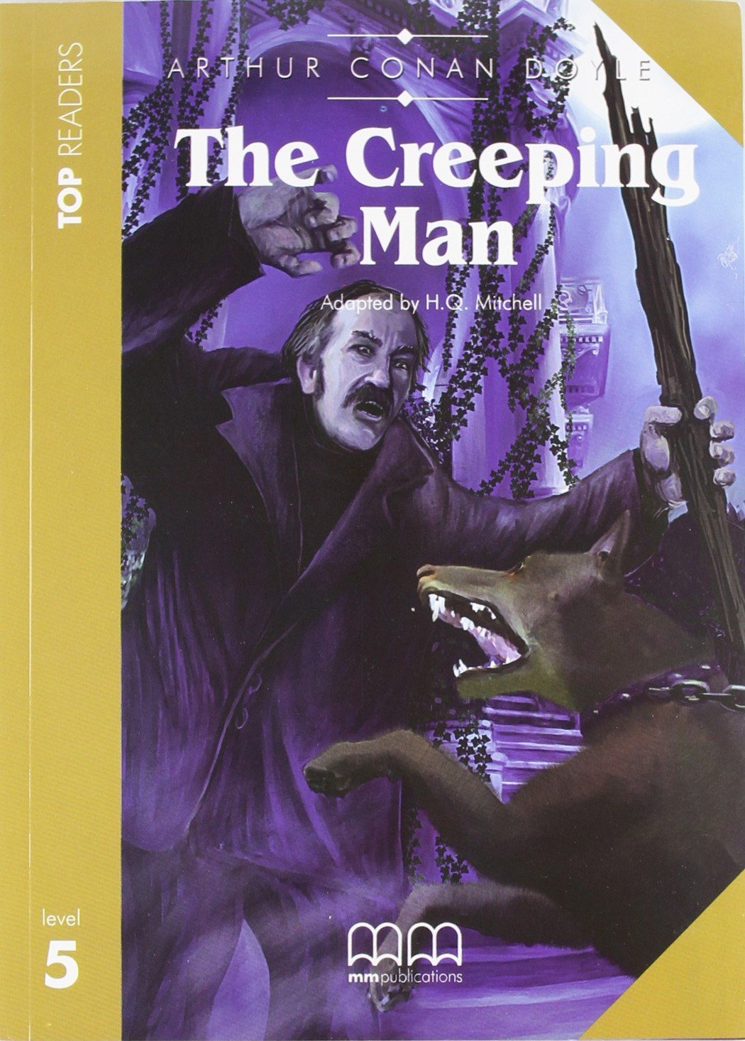 The Creeping Man | H.Q. Mitchell