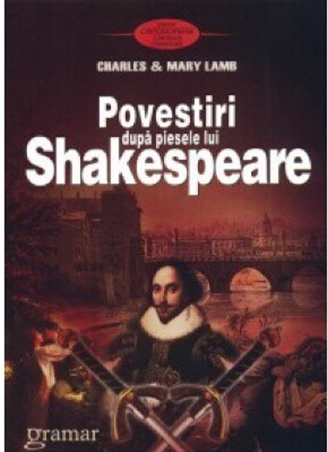 Povestiri dupa piesele lui Shakespeare | Charles Lamb, Mary Lamb carturesti 2022