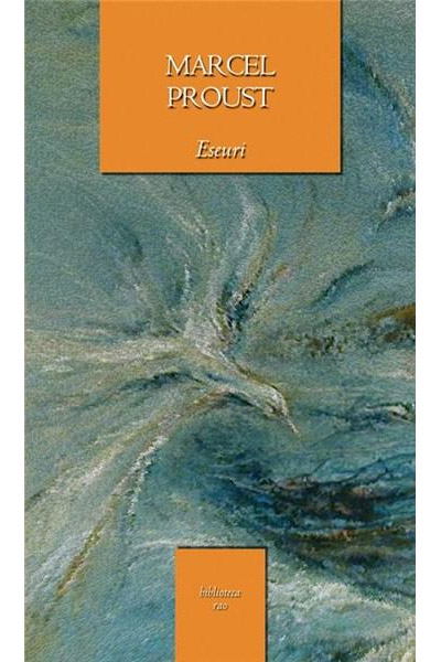 Eseuri | Marcel Proust