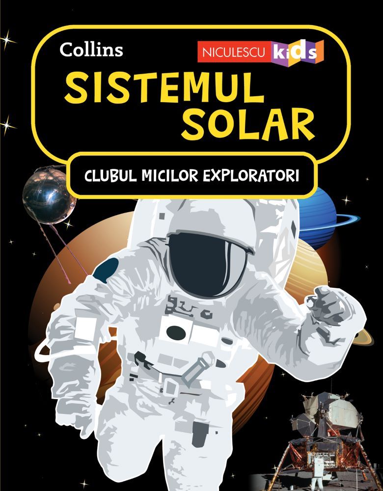 Clubul micilor exploratori: Sistemul solar | carturesti.ro imagine 2022