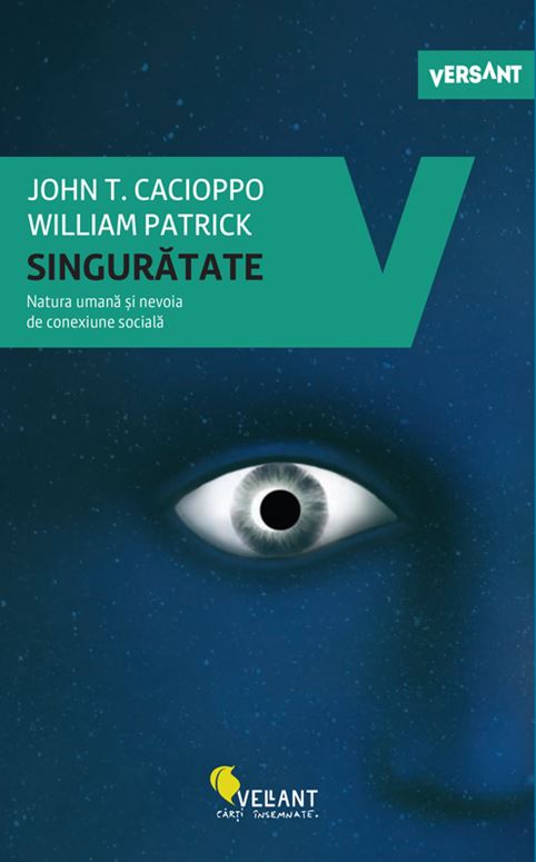 Singuratate | John T. Cacioppo, William Patrick