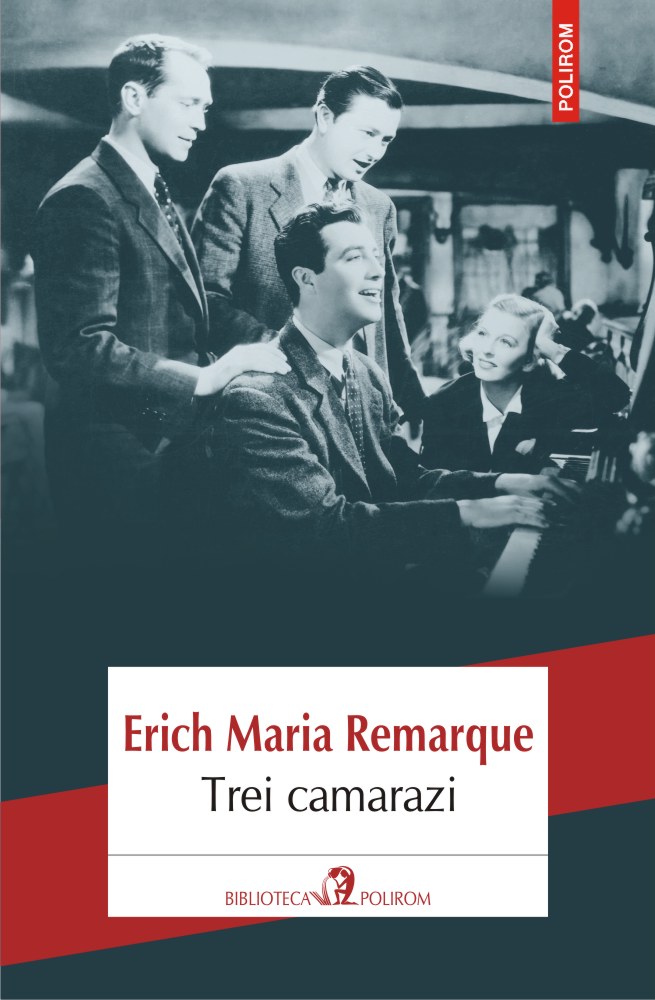 Trei camarazi | Erich Maria Remarque carturesti.ro poza bestsellers.ro