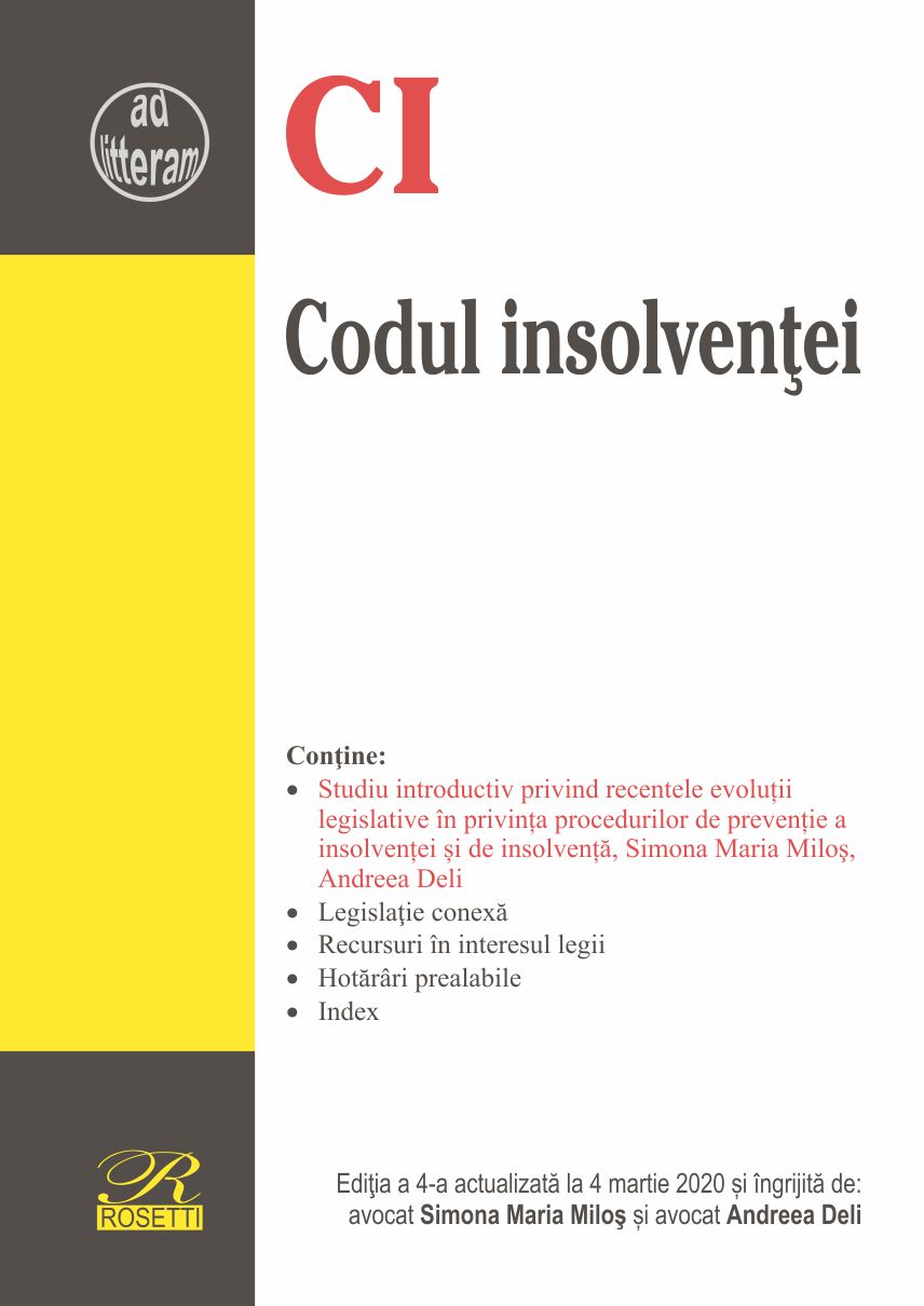 Codul insolventei. Editia a 4-a, actualizata la 4 martie 2020 | Andreea Deli, Simona Milos carturesti 2022