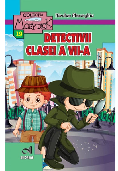 Detectivii clasei a VII-a | Nicolae Gheorghiu