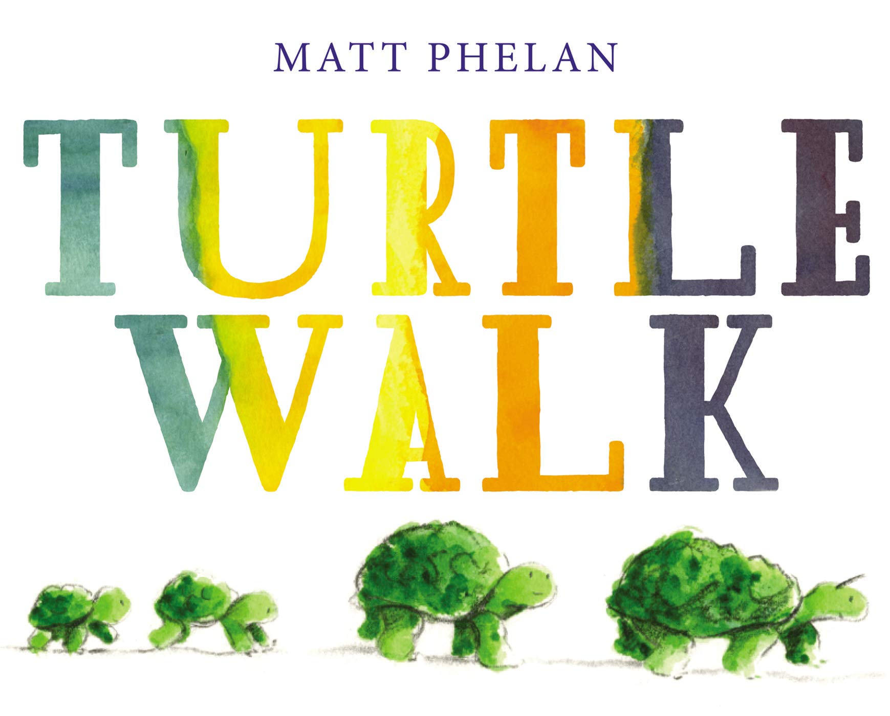 Vezi detalii pentru Turtle Walk | Matt Phelan