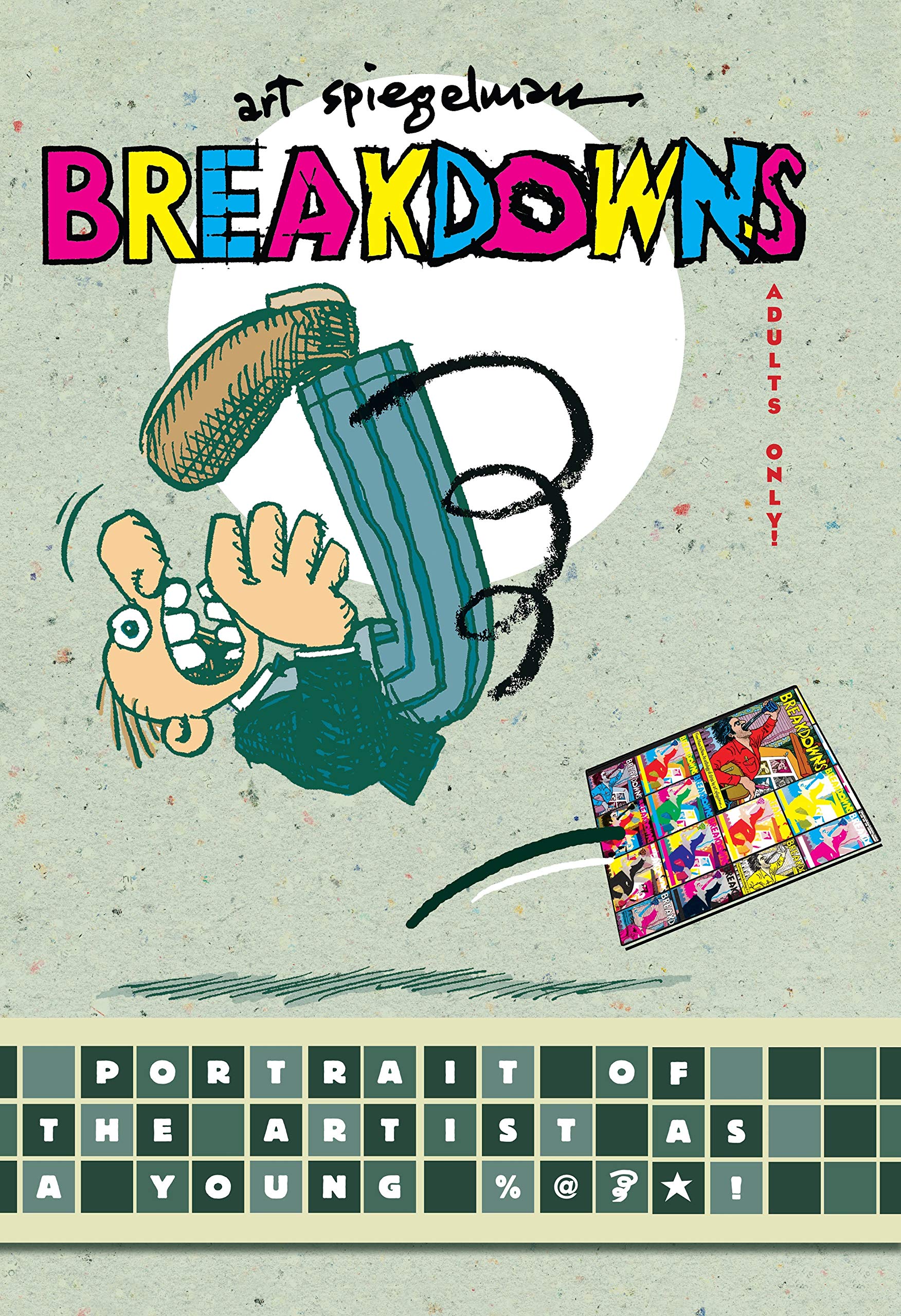 Breakdowns  | Art Spiegelman