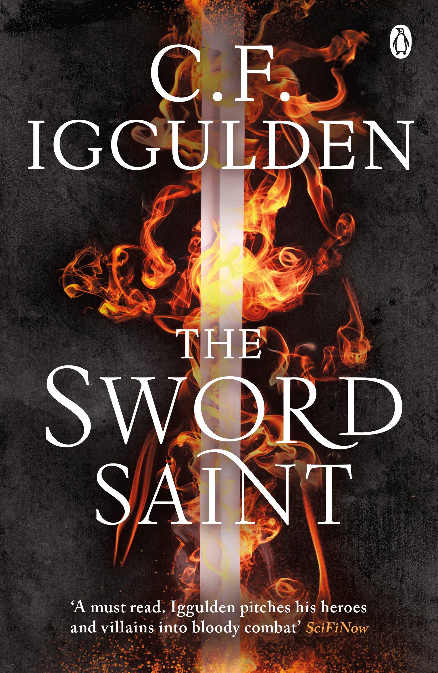 The Sword Saint | C.F. Iggulden