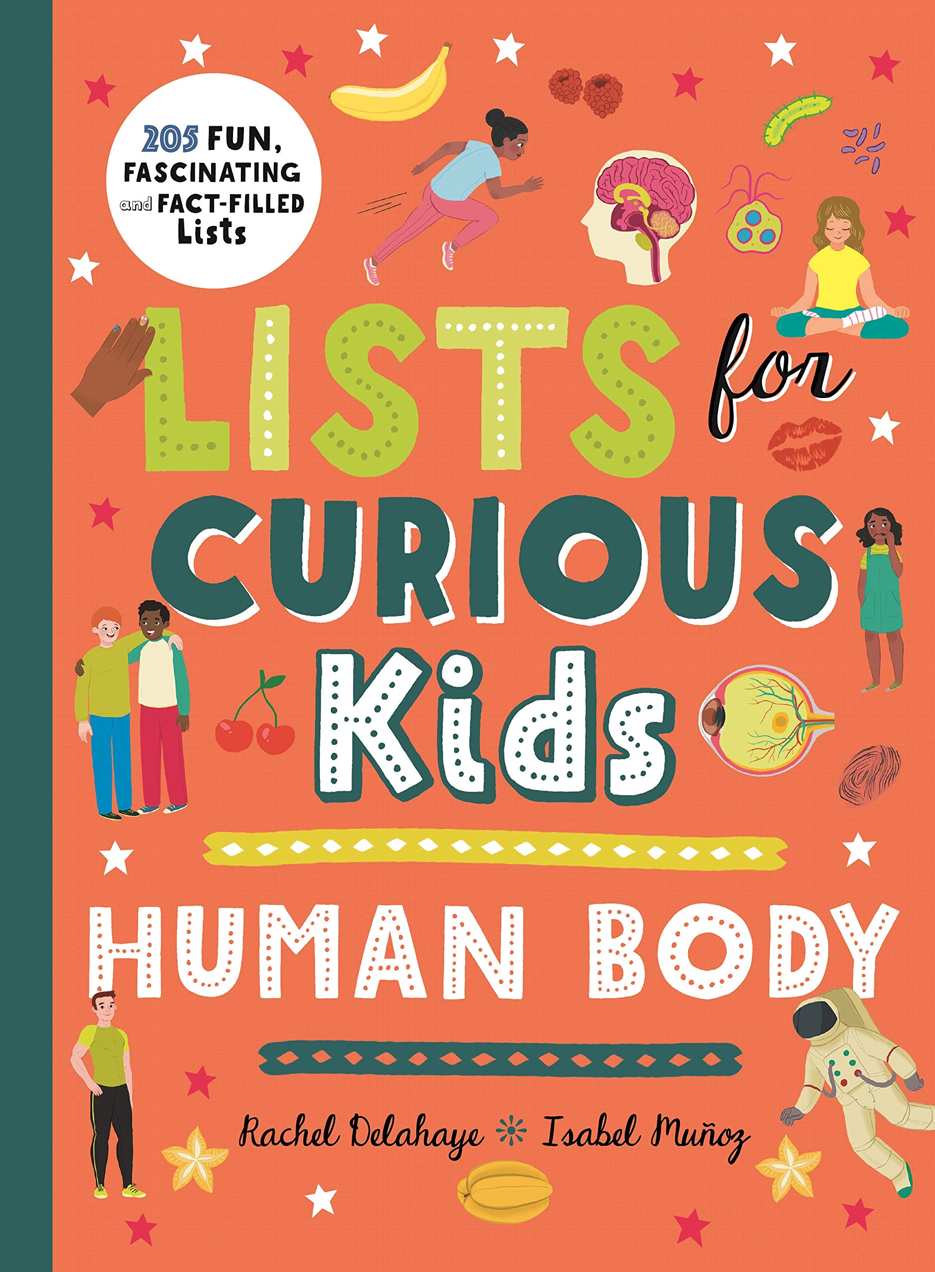 Lists for Curious Kids: Human Body | Tracey Turner