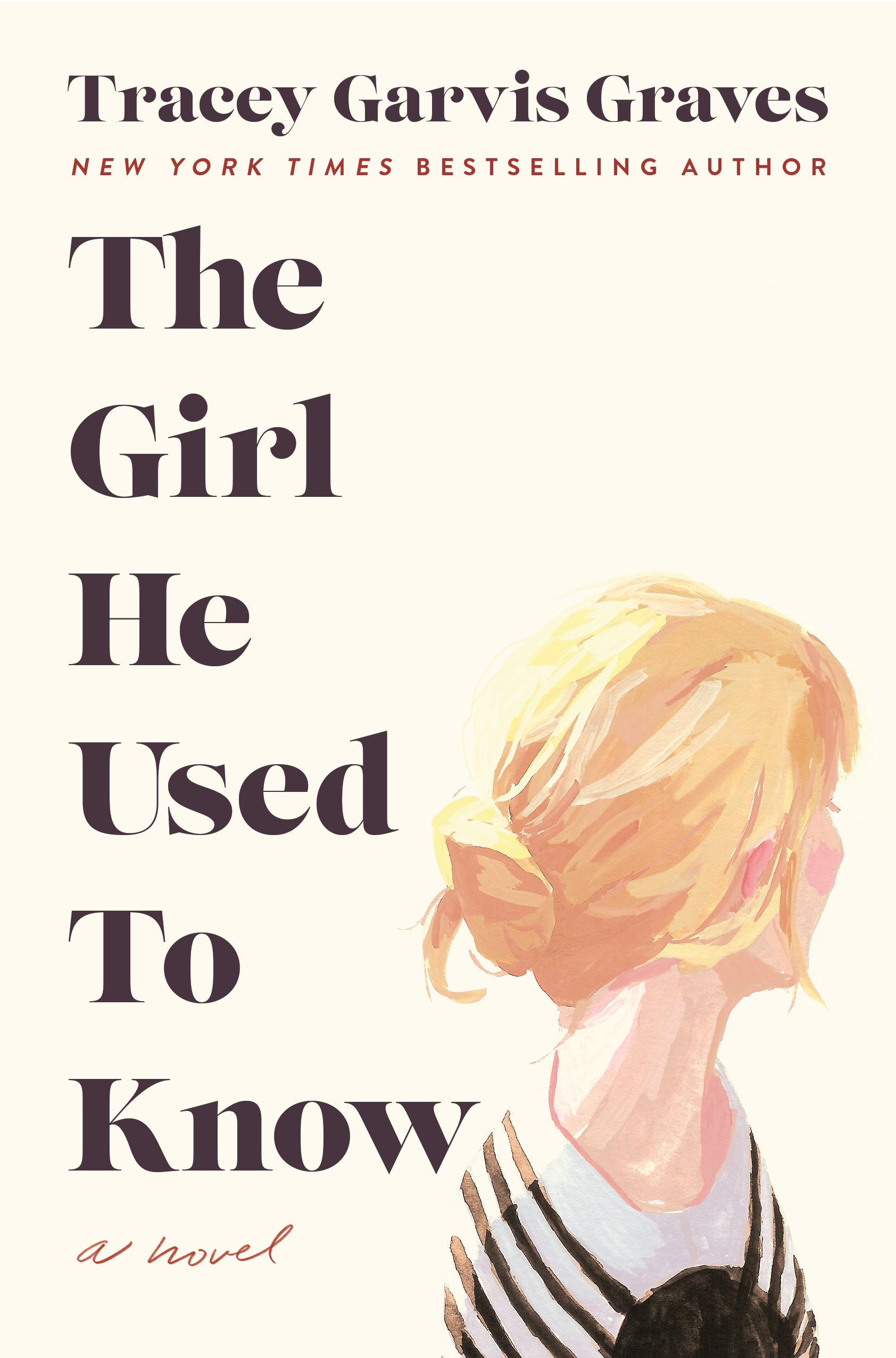 The Girl He Used to Know | Trace Garvis Graves