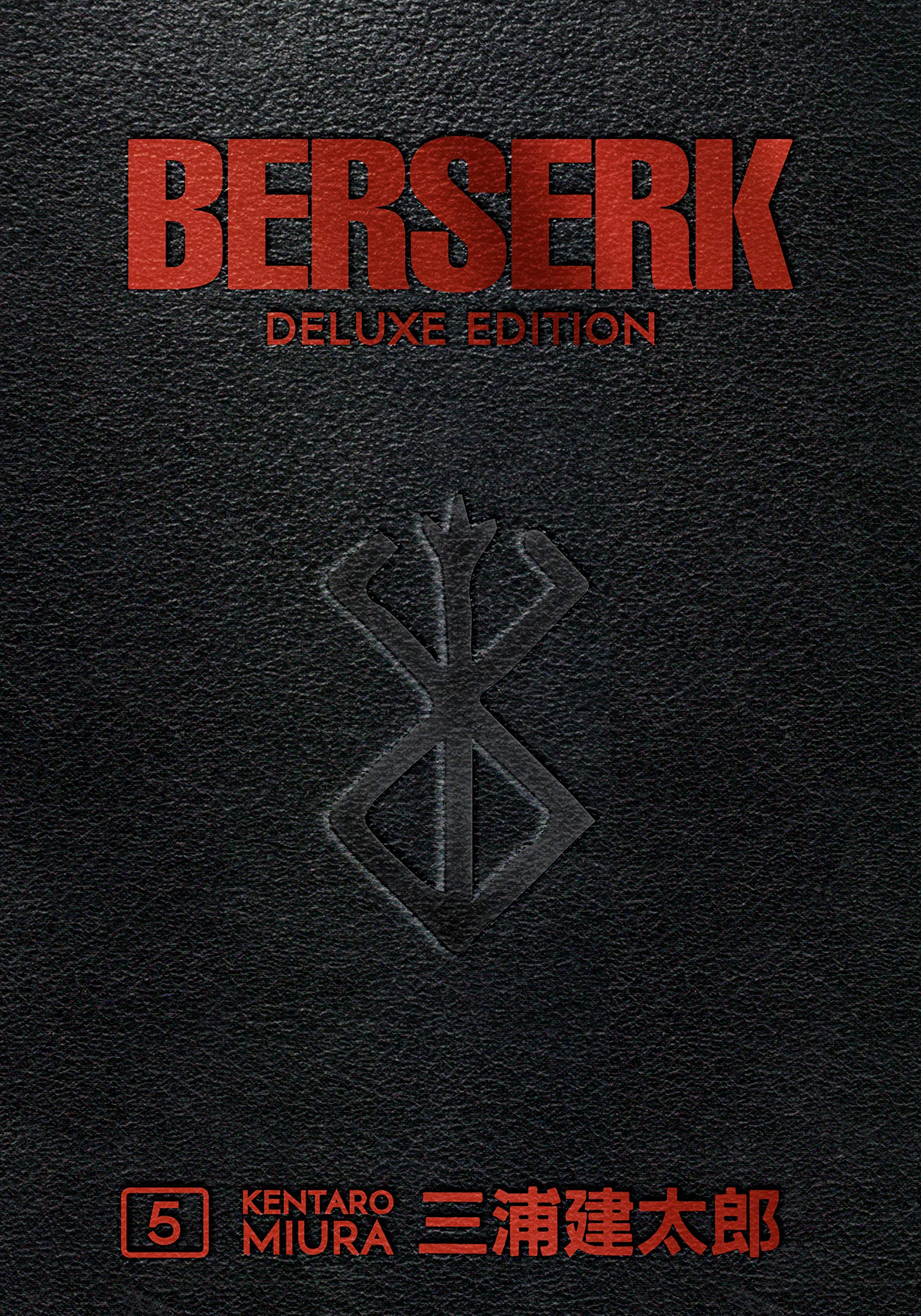 Berserk Deluxe - Volume 5 | Kentaro Miura, Duane Johnson