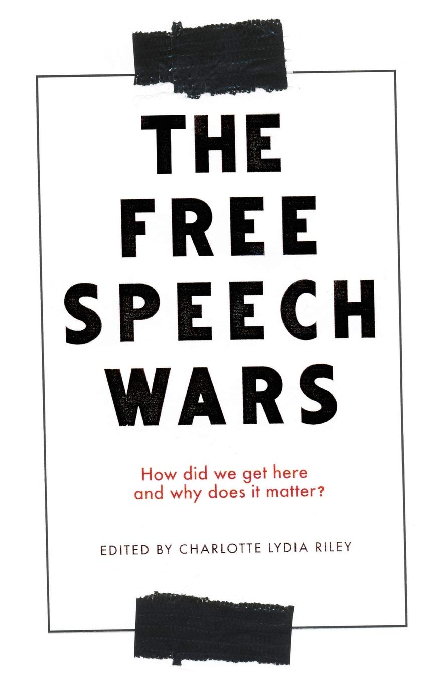 The Free Speech Wars |