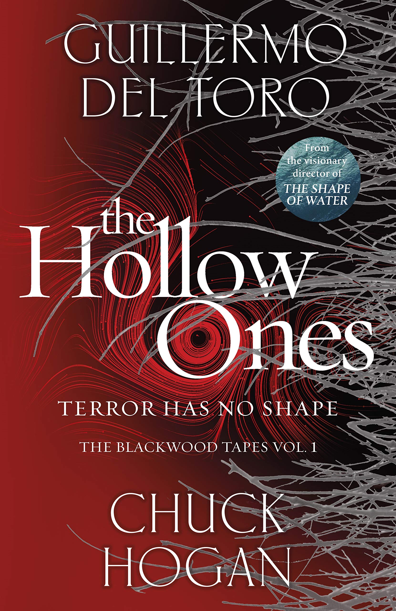 Hollow Ones | Guillermo del Toro, Chuck Hogan