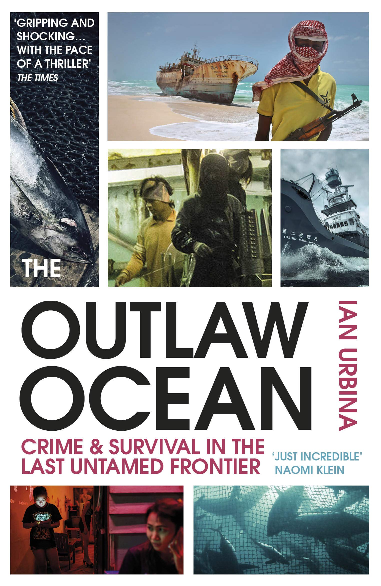 The Outlaw Ocean | Ian Urbina