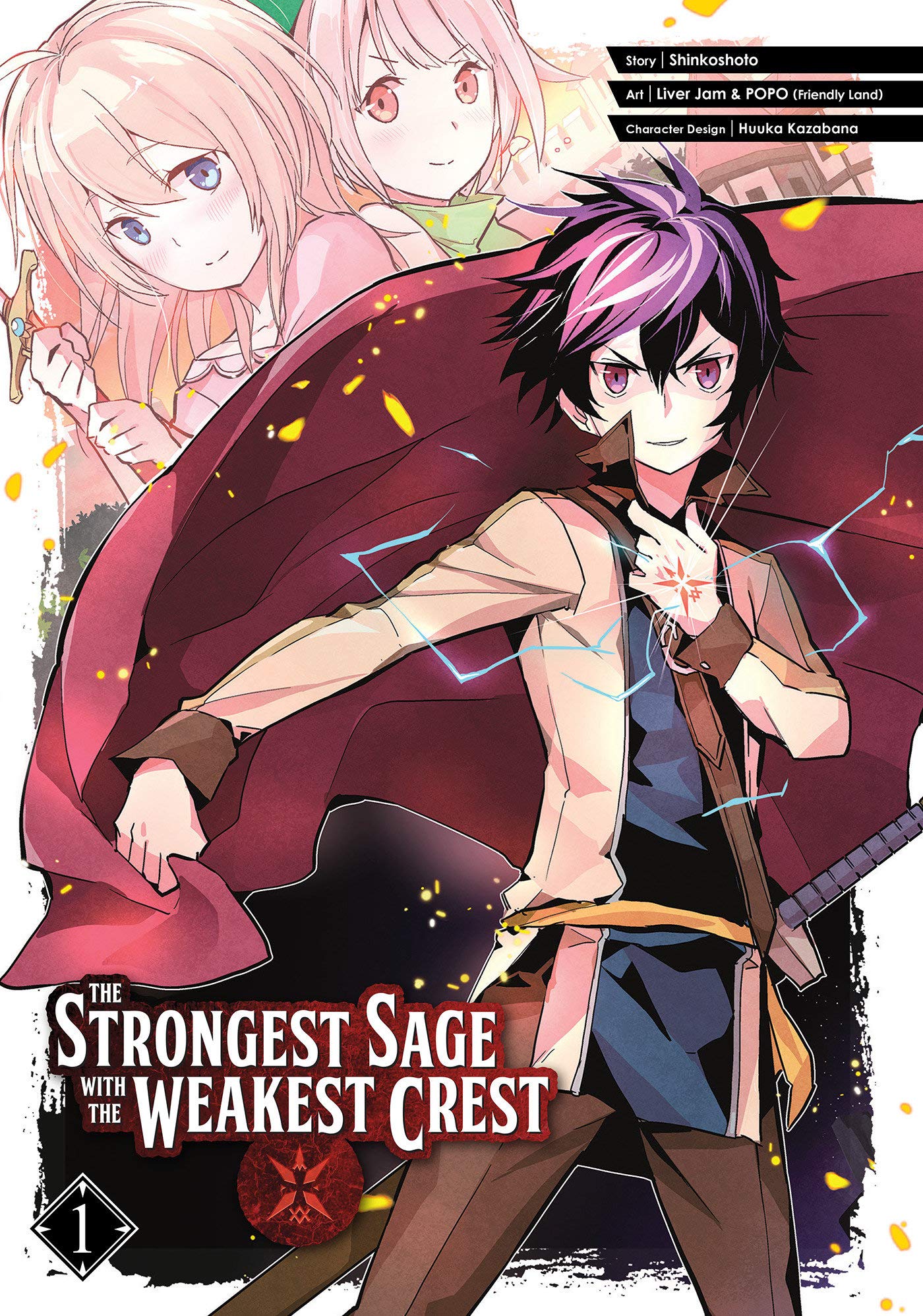 The Strongest Sage With the Weakest Crest - Volume 1 | Liver Jam & Popo, Shinkoshoto