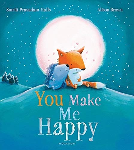 You Make Me Happy | Smriti Prasadam-Halls