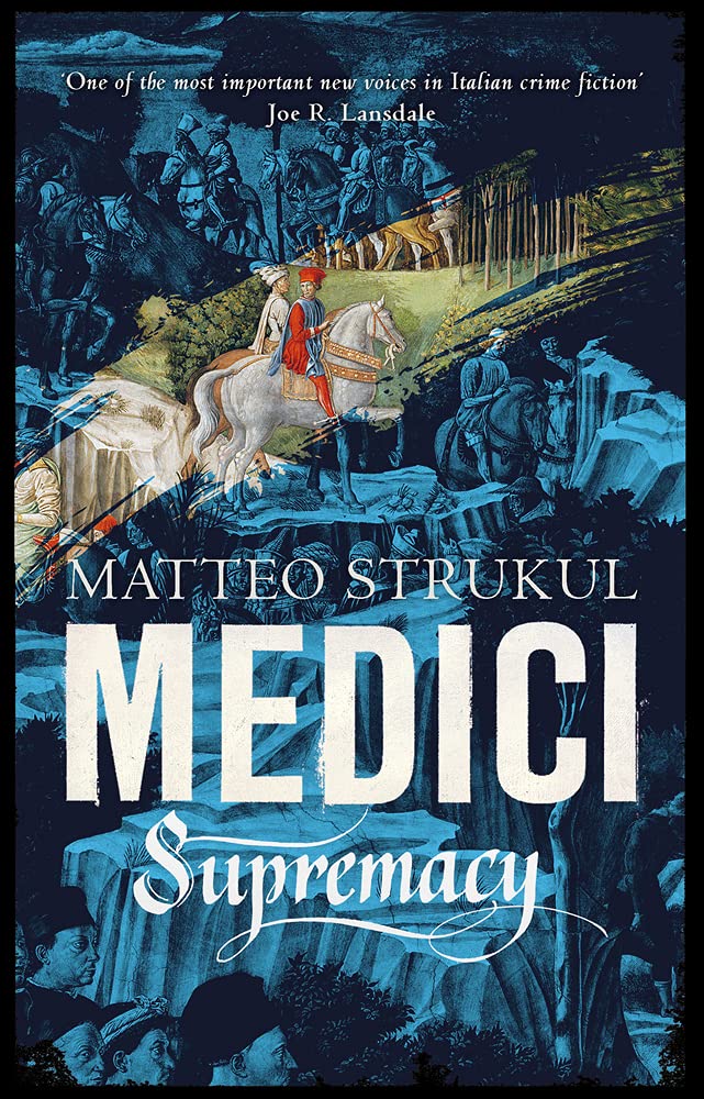 Medici Supremacy | Matteo Strukul