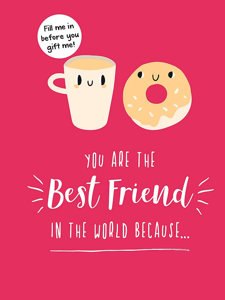 You Are the Best Friend in the World Because... | Summersdale Publishers