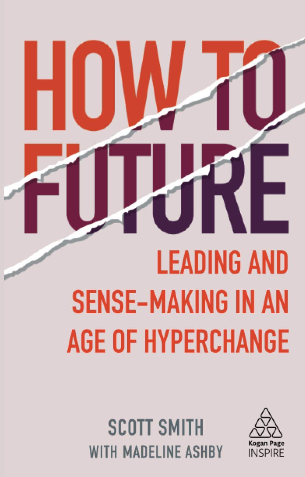 How to Future | Scott Smith, Madeline Ashby