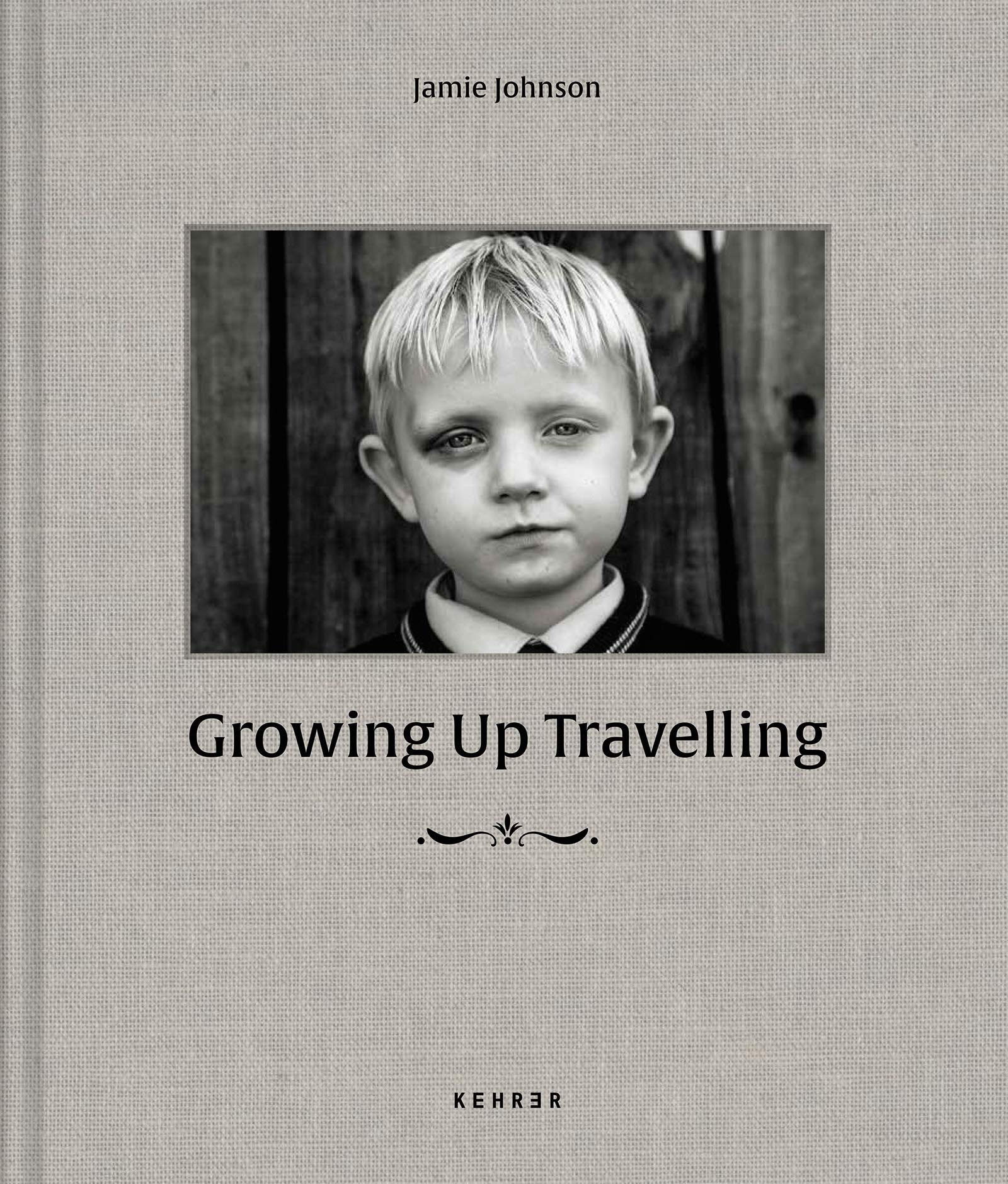 Growing Up Travelling | Jamie Johnson