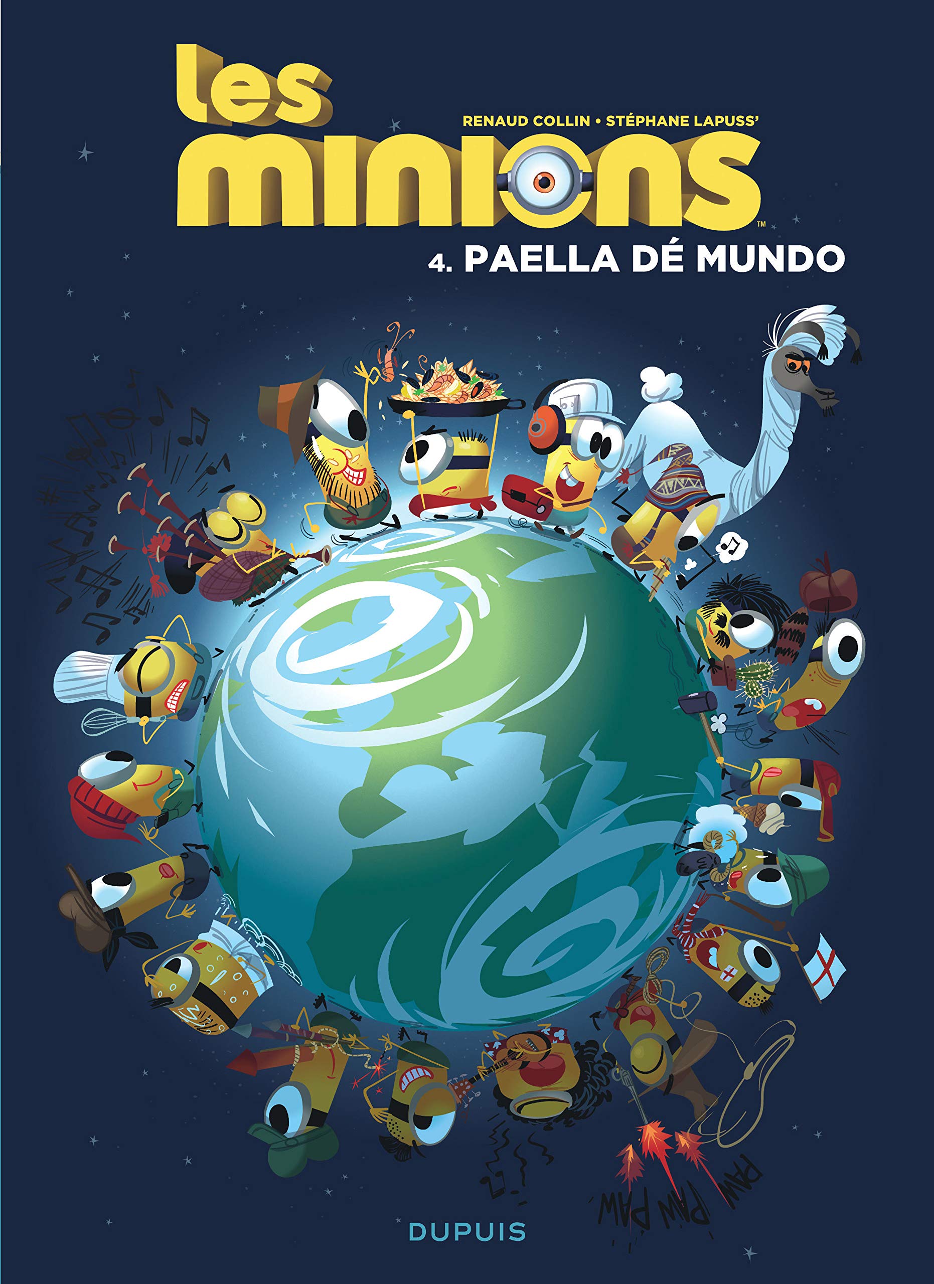 Les Minions 4 - Paella de mundo | Renaud Collin, Stephane Lapuss