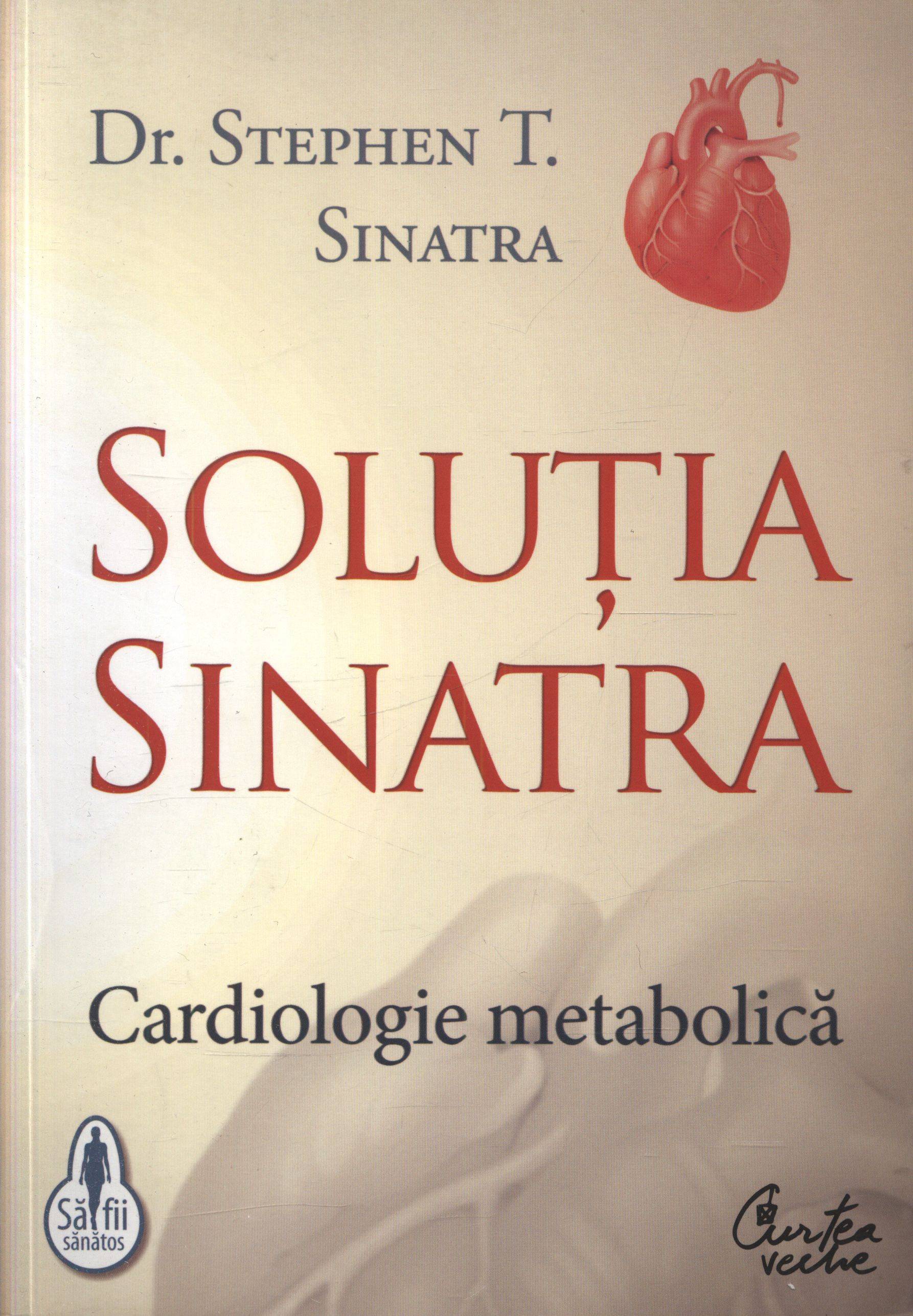 Solutia Sinatra - Cardiologie metabolica | Dr. Stephen T. Sinatra