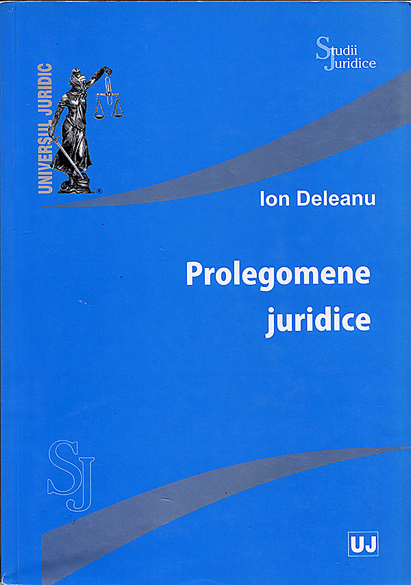 Prolegomene juridice | Ion Deleanu