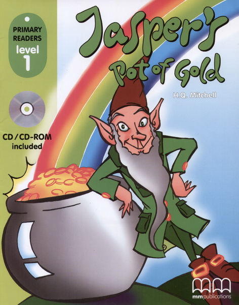 Jasper’s pot of gold – Primary Readers Level 1 (with CD) de H.Q. Mitchell Marileni Malkogianni