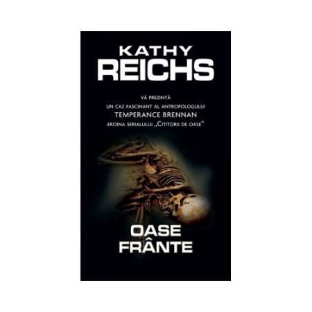 Oase frante | Kathy Reichs