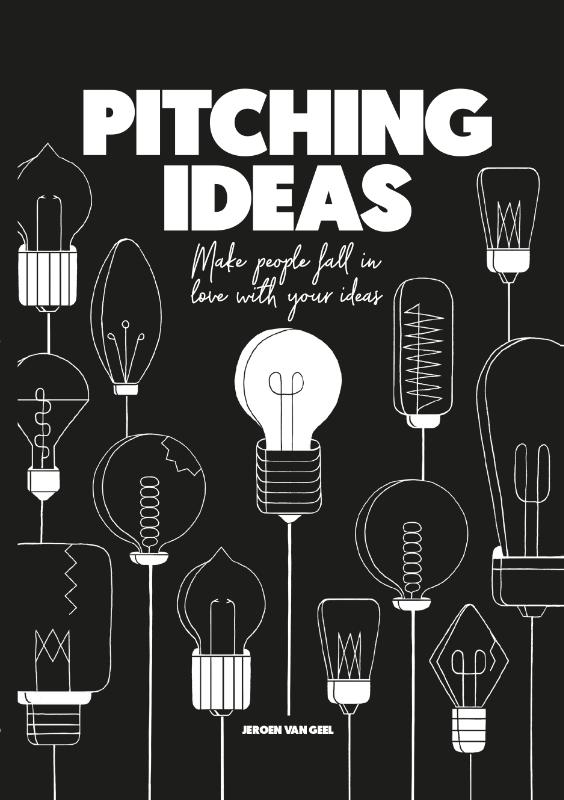 Pitching Ideas | Jeroen van Geel