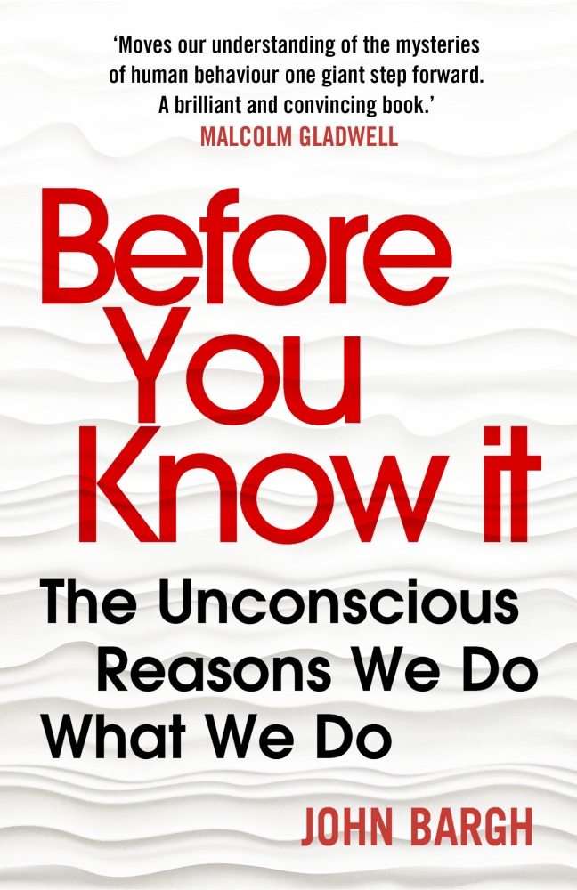 Before You Know It | John Bargh