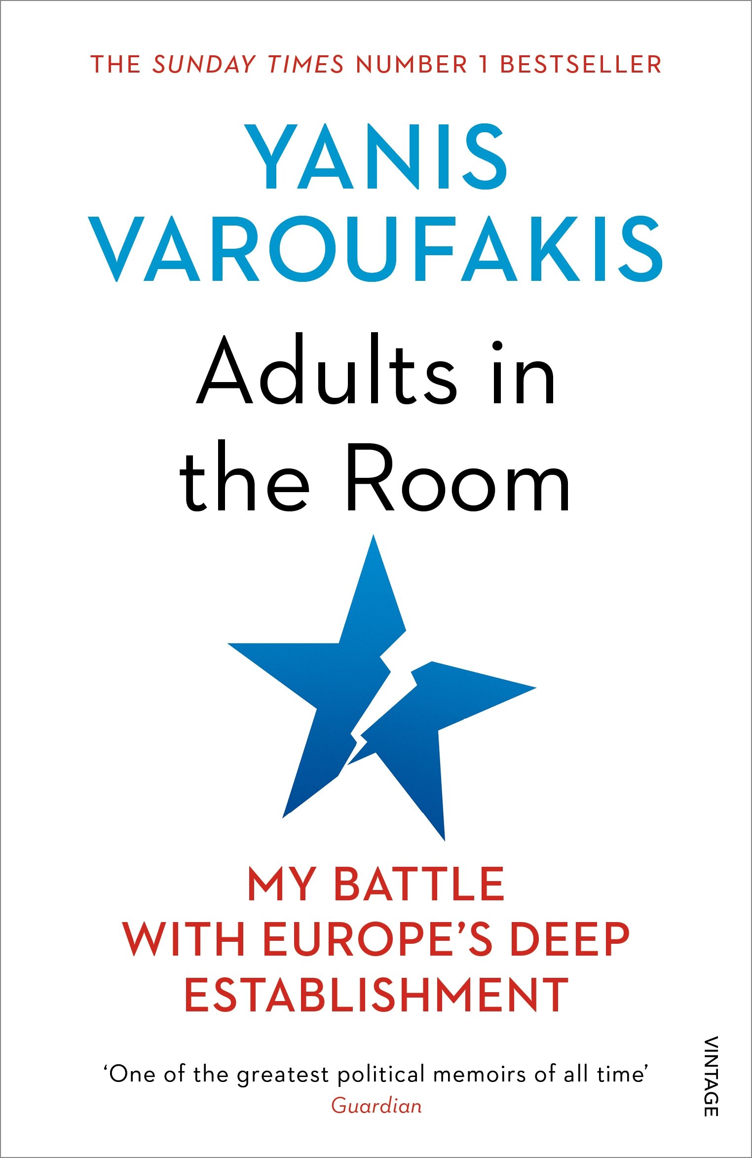 Adults In The Room | Yanis Varoufakis
