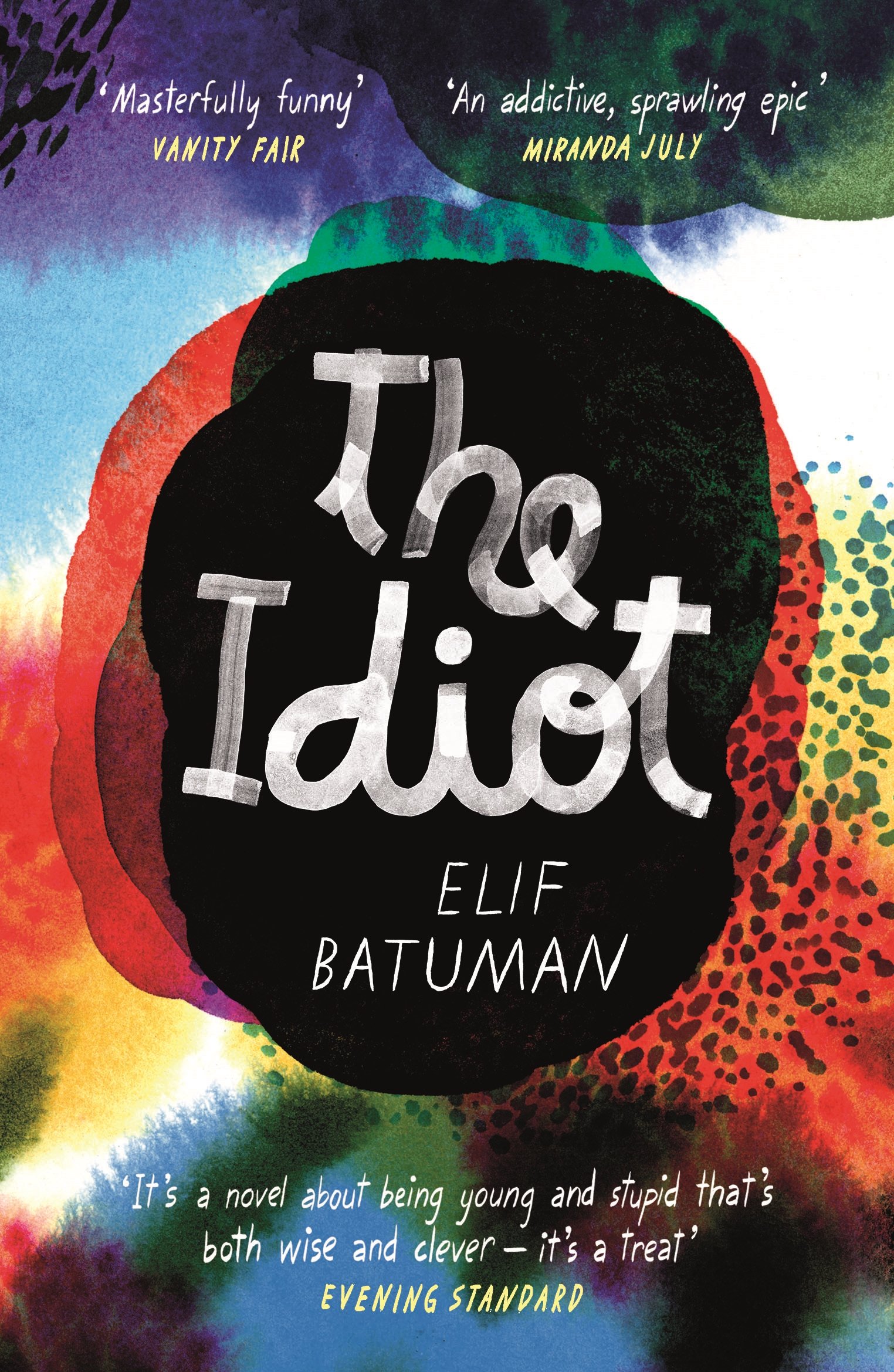 The Idiot | Elif Batuman