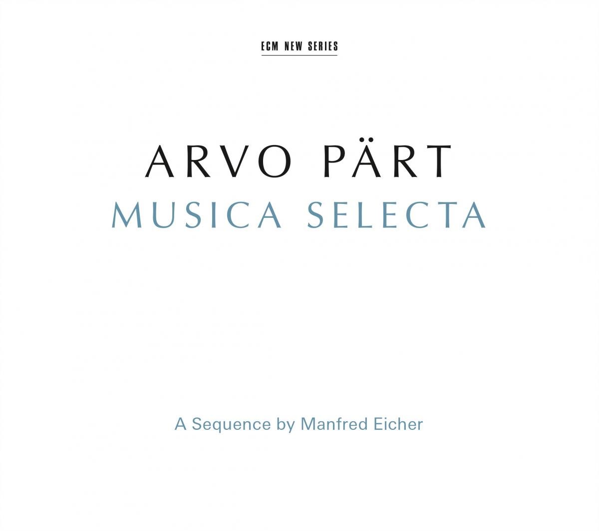 Musica Selecta | Arvo Part