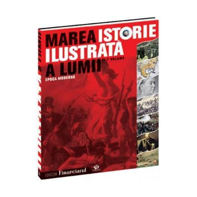 Marea istorie ilustrata a lumii, vol.5 |