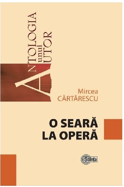 O seara la opera | Mircea Cartarescu carturesti.ro Carte