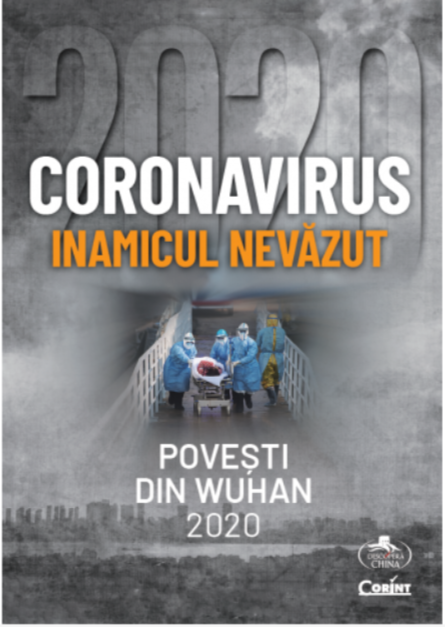 Coronavirus 2020 - Inamicul nevazut |