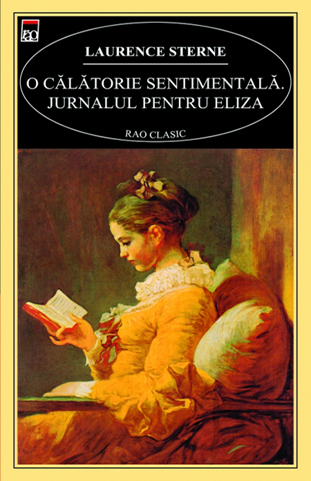 O Calatorie Sentimentala. Jurnalul pentru Eliza | Laurence Sterne