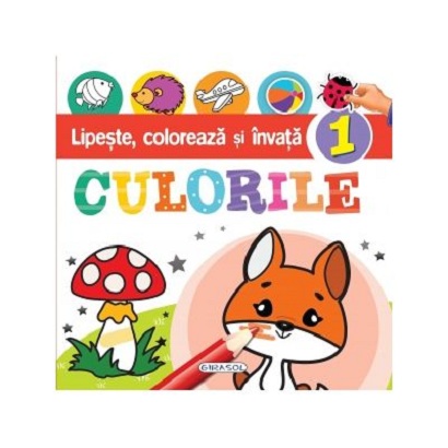 Lipeste, coloreaza si invata culorile 1 | carturesti.ro imagine 2022