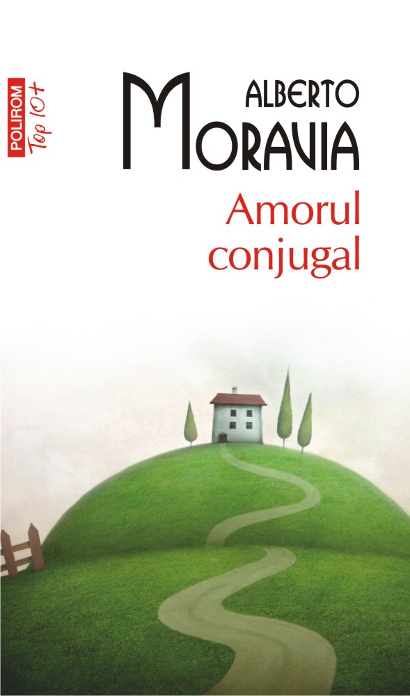 Amorul conjugal | Alberto Moravia